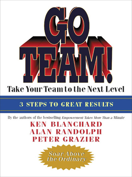 Title details for Go Team! by Ken Blanchard - Available